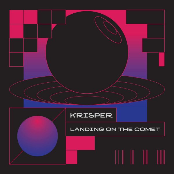 KRiSPER - Landing On The Comet